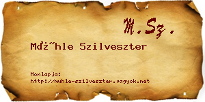 Mühle Szilveszter névjegykártya
